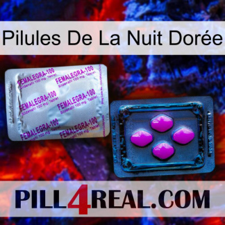 Pilules De La Nuit Dorée 37